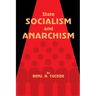 State Socialism and Anarchism