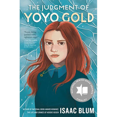 The Judgment of Yoyo Gold