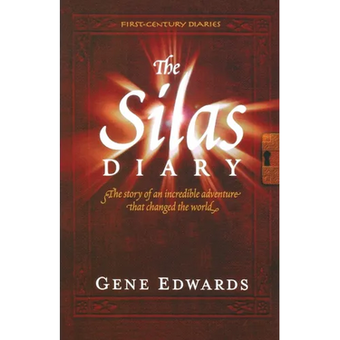 The Silas Diary: A First-Century Account of Paul's Journey and the Story Behind Galatians