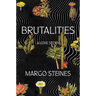 Brutalities: A Love Story