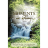 Moments in Time
