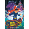 Theo Tan and the Iron Fan