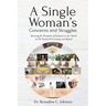 A Single Woman's Concerns and Struggles: Reversing the Perception of Exclusion in the Twenty-First Century and Beyond