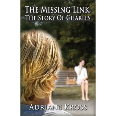 The Missing Link: The Story of Charles