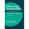 Observing Interaction: An Introduction to Sequential Analysis