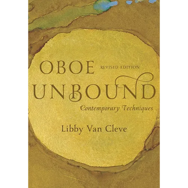 Oboe Unbound: Contemporary Techniques