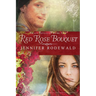 Red Rose Bouquet: A Contemporary Christian Novel