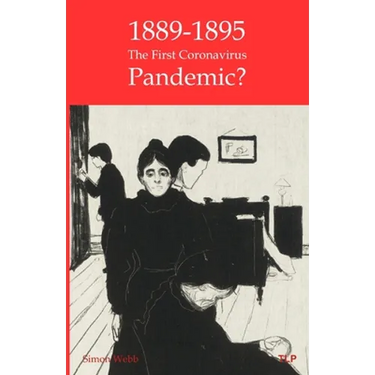 1889-95: The First Coronavirus Pandemic?