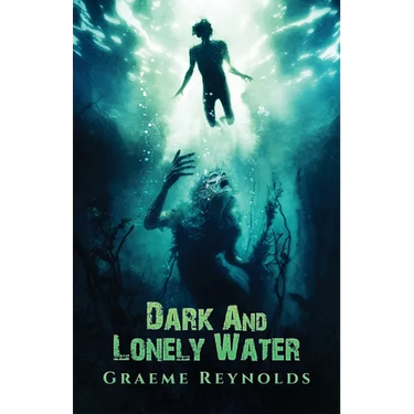 Dark and Lonely Water