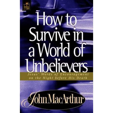 A How to Survive in a World of Unbelievers