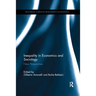 Inequality in Economics and Sociology: New Perspectives