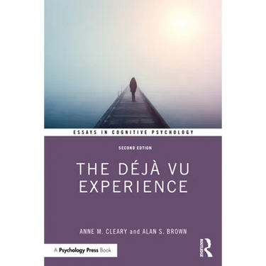 The Déjà Vu Experience
