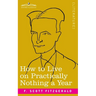 How to Live on Practically Nothing a Year