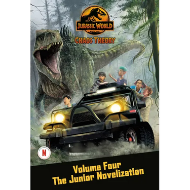 Chaos Theory, Volume Four: The Junior Novelization (Jurassic World)