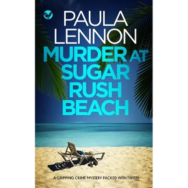 MURDER AT SUGAR RUSH BEACH a gripping crime mystery packed with twists
