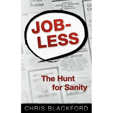 Jobless: The Hunt For Sanity