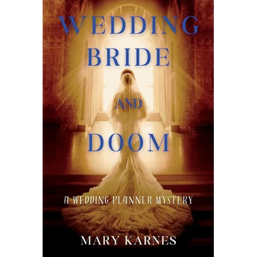 Wedding Bride and Doom: A Wedding Planner Mystery