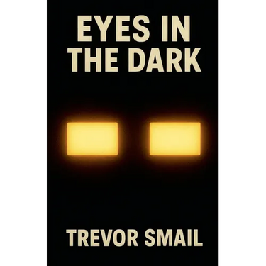 Eyes In The Dark