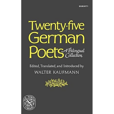 Twenty-Five German Poets: A Bilingual Collection