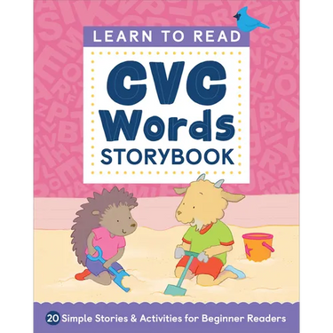 Learn to Read: CVC Words Storybook: 20 Simple Stories & Activities for Beginner Readers