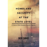 Homeland Security at the State Level: A Primer on State Homeland Security Programs