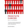 Prostate Cancer: Why it is different