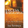Excess Baggage: A Lee Smith Mystery
