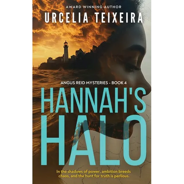 Hannah's Halo: A Thrilling Christian Mystery of Faith Ambition and Danger