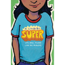 A Little Bit Super: With Small Powers Come Big Problems