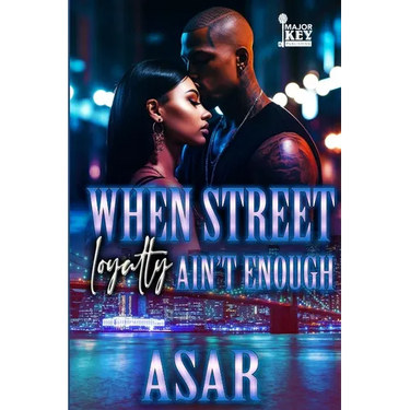When Street Loyalty Ain't Enough