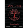 Arc-Less