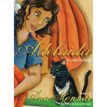 Adelaida: A Cuban Cinderella