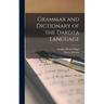 Grammar and Dictionary of the Dakota Language