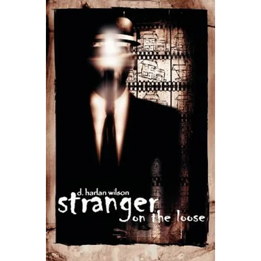 Stranger on the Loose