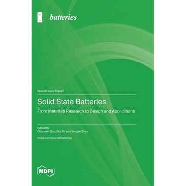 Solid State Batteries: From Materials Research to Design and Applications