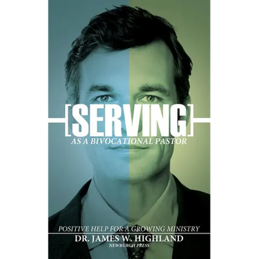 Serving as a Bivocational Pastor