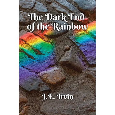 The Dark End of the Rainbow