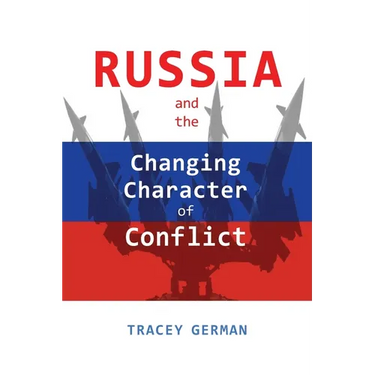 Russia and the Changing Character of Conflict