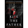Kill the Father