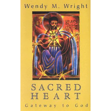 Sacred Heart: Gateway to God