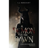 A Demon in the Dawn: A Realm of Queridian Novella