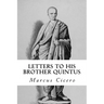 Letters to His Brother Quintus