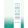Science of the Singing Voice