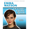 Emma Watson: Un Gender Equality Speech
