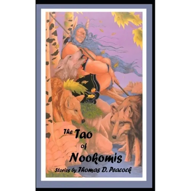 The Tao of Nookomis