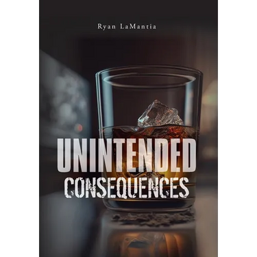 Unintended Consequences
