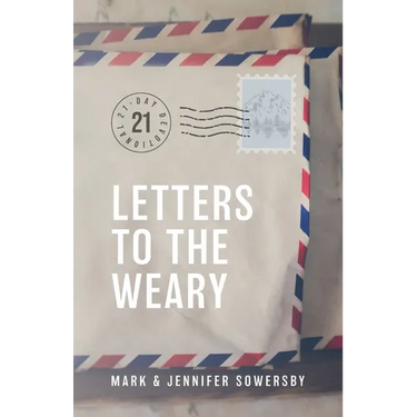 Letters to the Weary