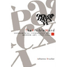 The Visible Word: Experimental Typography and Modern Art, 1909-1923