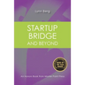 Startup Bridge - And Beyond