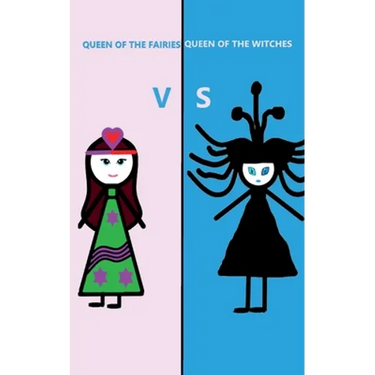 Queen of the Fairies Vs Queen of the Witches